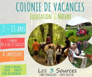 Colonie de vacances Nature et Equitation 3sources Ferme pédagogique Sancoins